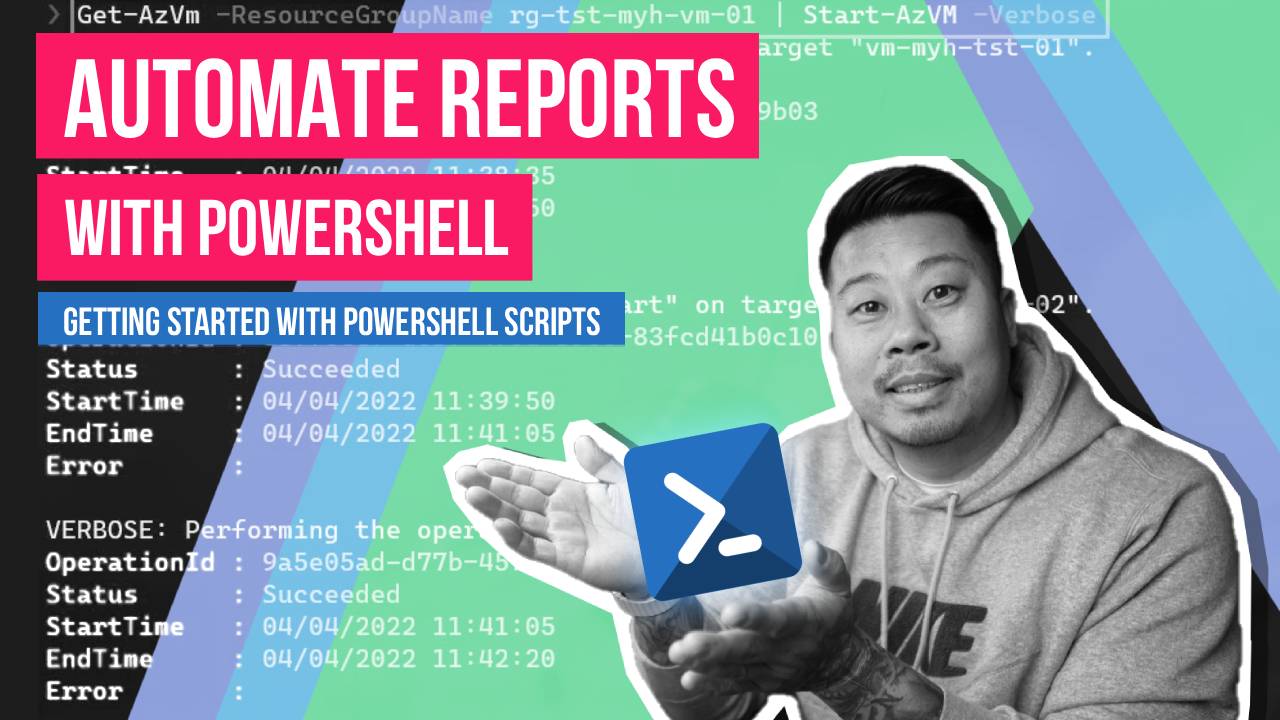 Automate Azure Reporting with PowerShell! Update or Audit Your Azure Infrastructure at Scale!